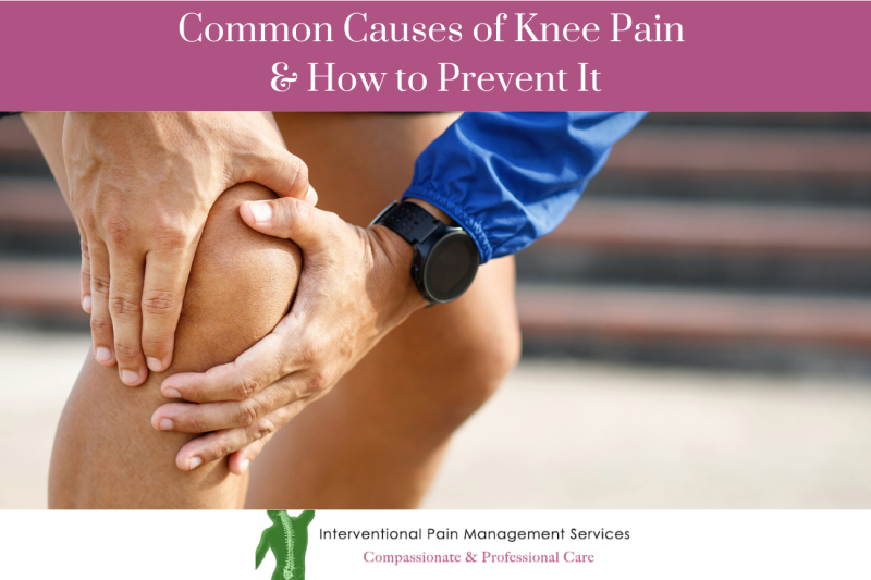 Common Causes of Knee Pain & How to Prevent It